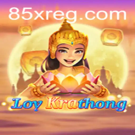 Descubra o Fascinante Jogo de LoyKrathong e a Experiência 85X.COM